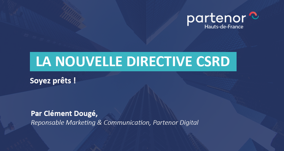 La nouvelle Directive CSRD