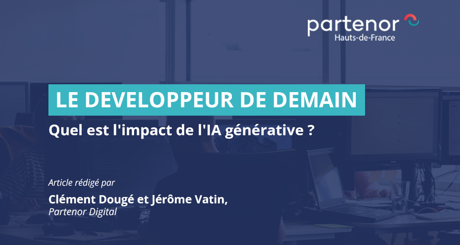 Le développeur de demain : Quel est l’impact de l’IA générative ?