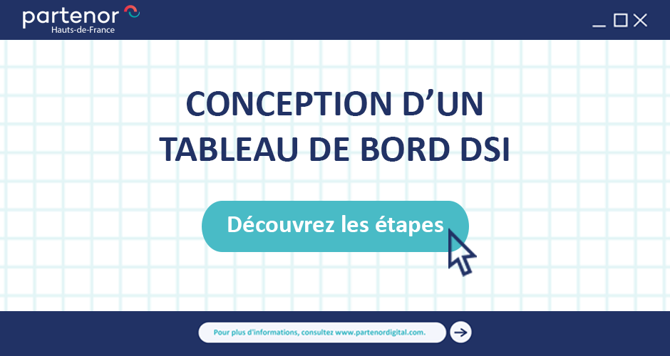 Conception d’un tableau de bord DSI – Les étapes clés