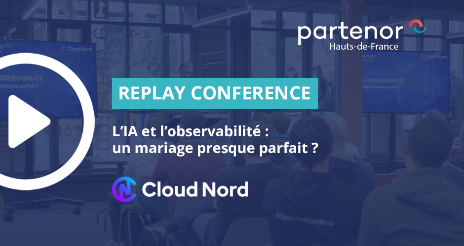 L’IA et l’observabilité : un mariage presque parfait – Conférence Cloud Nord